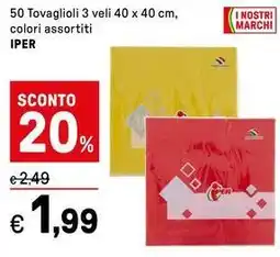 Iper La Grande 50 Tovaglioli 3 veli 40 x 40 cm, colori assortiti IPER offerta