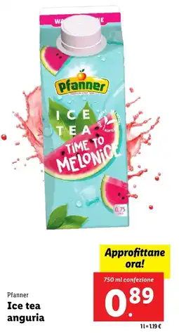 Lidl Pfanner Ice tea anguria offerta