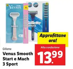 Lidl Gillette Venus Smooth Start e Mach 3 Sport offerta