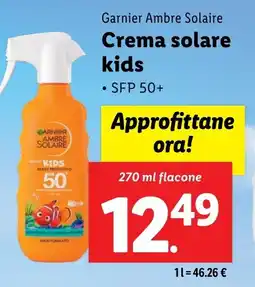 Lidl Garnier Ambre Solaire Crema solare kids offerta