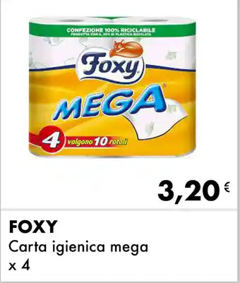 Iper Tosano FOXY Carta igienica mega offerta