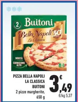 Conad PIZZA BELLA NAPOLI LA CLASSICA offerta