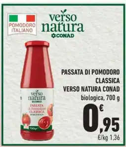 Conad PASSATA DI POMODORO CLASSICA VERSO NATURA CONAD offerta