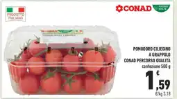 Conad POMODORO CILIEGINO A GRAPPOLO CONAD PERCORSO QUALITÀ offerta