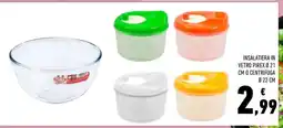 Conad INSALATIERA IN VETRO PIREX Ø 21 CM O CENTRIFUGA Ø 22 CM offerta