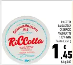Conad RICOTTA LA GUSTOSA CASEIFICIO VALCOLATTE offerta