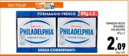 Conad Formaggio Fresco Spalmabile Philadelphia offerta