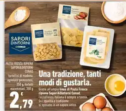 Conad Pasta Fresca Ripiena Sapori&Dintorni Conad offerta