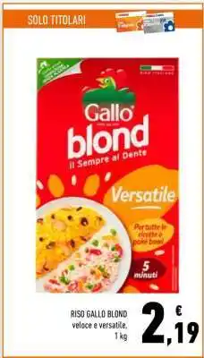 Conad RISO GALLO BLOND offerta