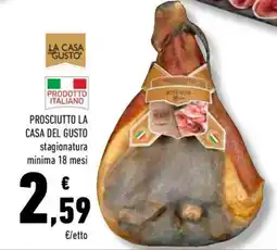 Conad PROSCIUTTO LA CASA DEL GUSTO offerta