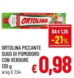 Ortolina piccante sugo di pomodoro con verdure
