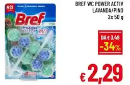 A&O Bref wc power activ lavanda/pino offerta
