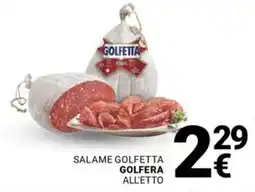 Supermercati Gulliver Salame golfetta GOLFERA offerta