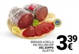 Supermercati Gulliver Bresaola della valtellina igp DEL ZOPPO offerta