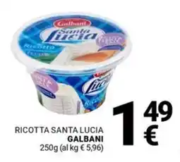 Supermercati Gulliver Ricotta santa lucia GALBANI offerta