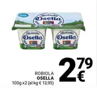 Supermercati Gulliver Robiola OSELLA offerta