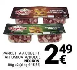 Supermercati Gulliver Pancetta a cubetti affumicata/dolce NEGRONI offerta