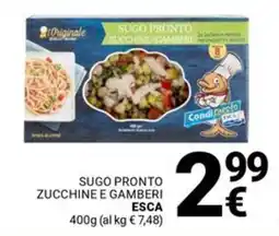 Supermercati Gulliver Sugo pronto zucchine e gamberi ESCA offerta