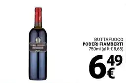 Supermercati Gulliver Buttafuoco PODERI FIAMBERTI offerta