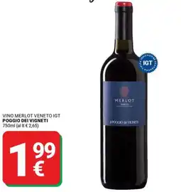 Supermercati Gulliver Vino merlot veneto igt POGGIO DEI VIGNETI offerta