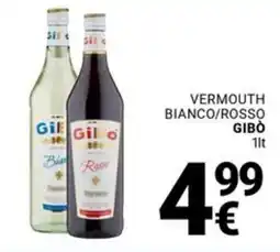 Supermercati Gulliver Vermouth bianco/rosso GIBÒ offerta