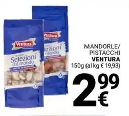 Supermercati Gulliver Mandorle/ pistacchi VENTURA offerta