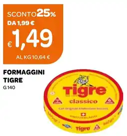 Ekom Formaggini tigre offerta