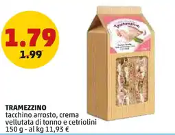 PENNY TRAMEZZINO tacchino arrosto, crema vellutata di tonno e cetriolini offerta