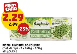 PENNY Piselli finissimi BONDUELLE offerta