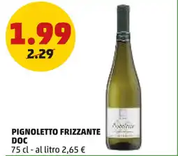 PENNY Pignoletto frizzante doc offerta