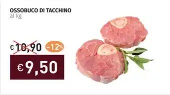 Prezzemolo e Vitale Ossobuco di tacchino offerta