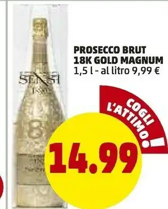 PENNY Prosecco brut 18k gold magnum offerta