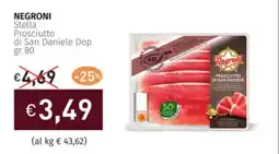 NEGRONI Stella Prosciutto di San Daniele Dop