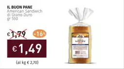 Prezzemolo e Vitale IL BUON PANE American Sandwich di Grano Duro offerta