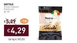 Prezzemolo e Vitale DATTILO Pinoli Italiani Premium offerta