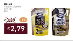 MIL MIL Sapone Liquido vari tipi