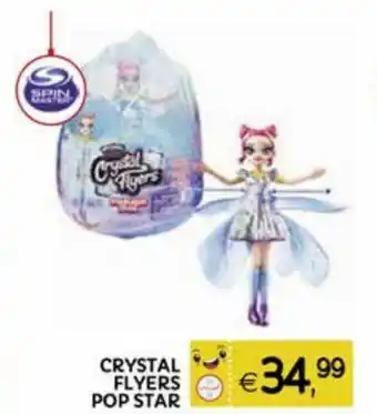 Il Gigante Crystal Flyers Pop Star offerta