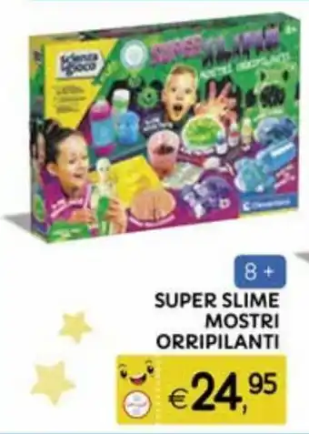 Super Slime Mostri Orripilanti