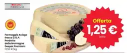 Interspar Formaggio Asiago fresco D.O.P. Prodotto della Montagna Despar Premium offerta
