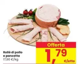 Interspar Rollè di pollo e pancetta offerta