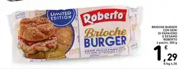 Spazio Conad Brioche burger con semi di papavero e sesamo ROBERTO offerta