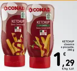Spazio Conad KETCHUP classico o piccante offerta