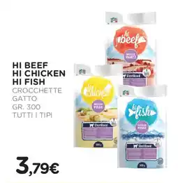 Arcaplanet Hi beef hi chicken hi fish crocchette gatto offerta