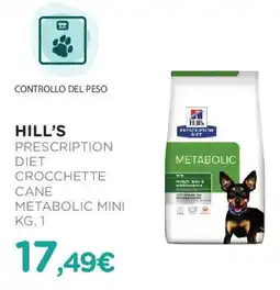 Arcaplanet Hill's prescription diet crocchette cane metabolic mini offerta