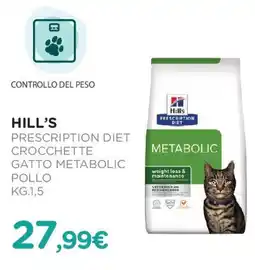 Arcaplanet Hill's prescription diet crocchette gatto metabolic pollo offerta