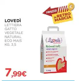 Arcaplanet Lovedì lettiera gatto vegetale natural eco mais offerta