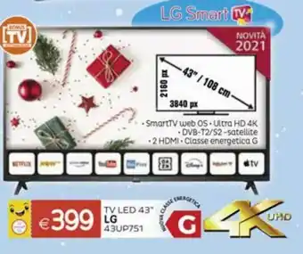 Il Gigante LG Smart Tv Led 43" 43UP751 offerta