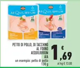 Conad PETTO DI POLLO, DI TACCHINO AL FORNO AEQUILIBRIUM offerta