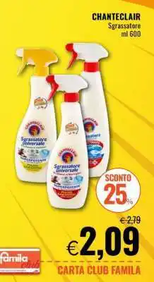 Famila CHANTECLAIR Sgrassatore offerta