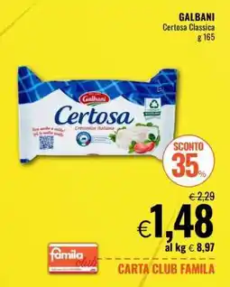 Famila GALBANI Certosa Classica offerta